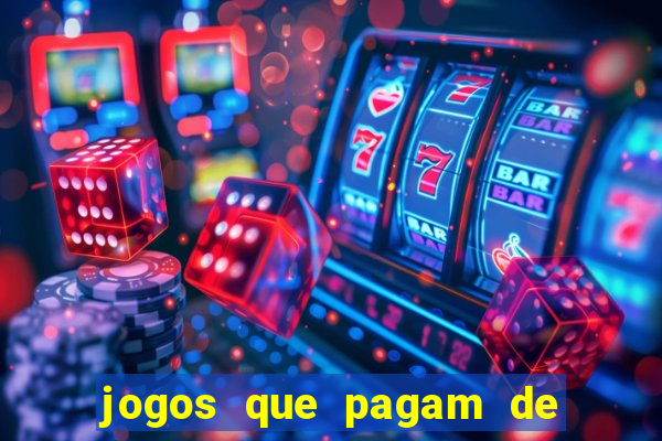 jogos que pagam de verdade sem depositar nada